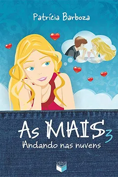Livro As Mais 3. Andando nas Nuvens - Resumo, Resenha, PDF, etc.