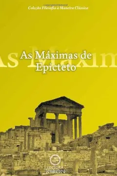 Livro As Máximas de Epicteto - Resumo, Resenha, PDF, etc.