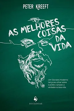 Livro As Melhores Coisas da Vida - Resumo, Resenha, PDF, etc.