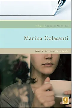 Livro As Melhores Crónicas de Marina Colasanti - Resumo, Resenha, PDF, etc.