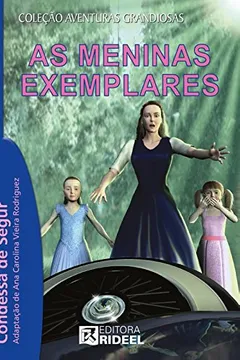 Livro As Meninas Exemplares - Resumo, Resenha, PDF, etc.