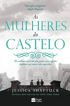 Livro As Mulheres do Castelo - Resumo, Resenha, PDF, etc.