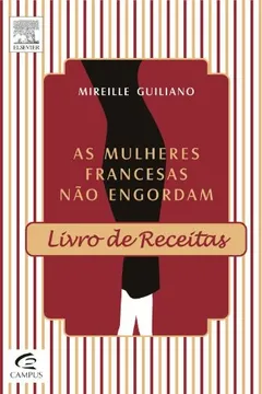 Capa do livro As Mulheres Francesas não Engordam