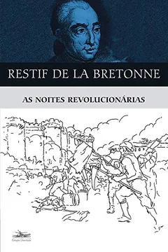 Livro As Noites Revolucionárias - Resumo, Resenha, PDF, etc.