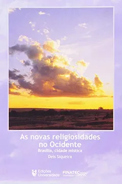 Livro As Novas Religiosidades No Ocidente - Resumo, Resenha, PDF, etc.