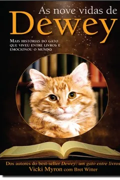 Livro As Nove Vidas De Dewey - Resumo, Resenha, PDF, etc.