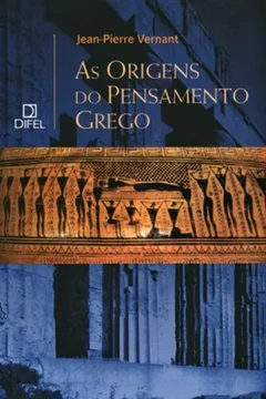 Livro As Origens Do Pensamento Grego - Resumo, Resenha, PDF, etc.