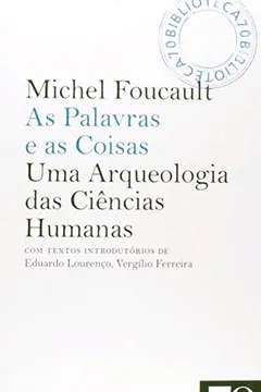 Livro As Palavras e as Coisas - Resumo, Resenha, PDF, etc.