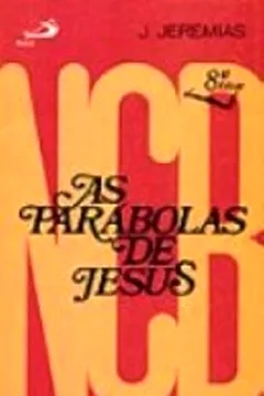 Livro As Parábolas De Jesus - Resumo, Resenha, PDF, etc.