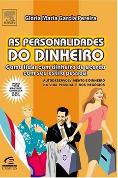 Capa do livro As Personalidades Do Dinheiro