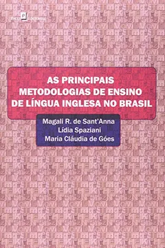 Livro As Principais Metodologias De Ensino De Língua Inglesa No Brasil - Resumo, Resenha, PDF, etc.
