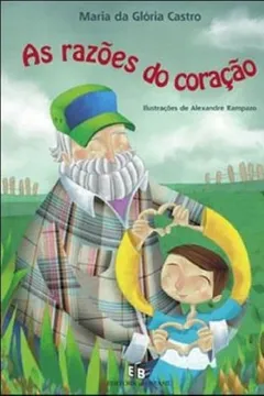Livro As Razões do Coração - Resumo, Resenha, PDF, etc.