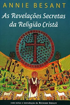 Livro As Revelações Secretas da Religião Cristã - Resumo, Resenha, PDF, etc.