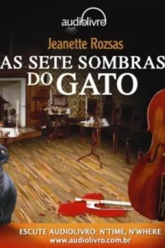Livro As Sete Sombras do Gato - Audiolivro - Resumo, Resenha, PDF, etc.