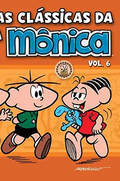 Livro As Tiras Clássicas da Turma da Mônica 6 - Resumo, Resenha, PDF, etc.