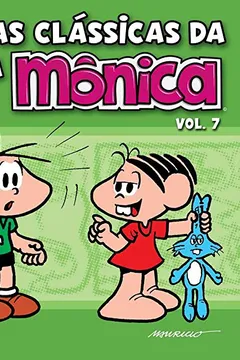 Livro As Tiras Clássicas da Turma da Mônica 7 - Resumo, Resenha, PDF, etc.