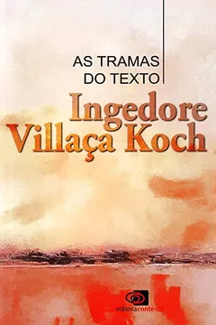 Livro As Tramas do Texto - Resumo, Resenha, PDF, etc.