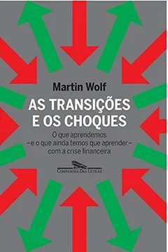 Livro As Transições e os Choques - Resumo, Resenha, PDF, etc.