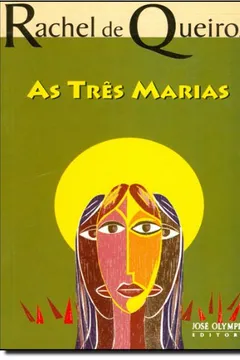 Livro As Três Marias - Resumo, Resenha, PDF, etc.