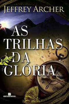 Livro As Trilhas da Glória - Resumo, Resenha, PDF, etc.