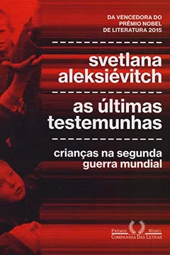 Livro As últimas testemunhas: Crianças na Segunda Guerra Mundial - Resumo, Resenha, PDF, etc.