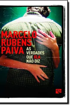 Livro As Verdades que Ela não Diz - Resumo, Resenha, PDF, etc.