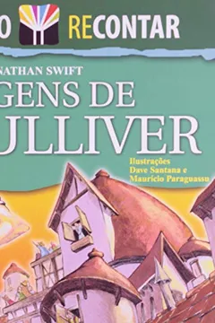 Livro As Viagens De Gulliver - Coleção Recontar - Resumo, Resenha, PDF, etc.