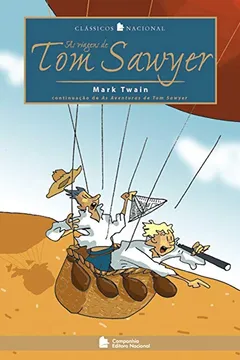 Livro As Viagens de Tom Sawyer - Coleção Clássicos Nacional - Resumo, Resenha, PDF, etc.