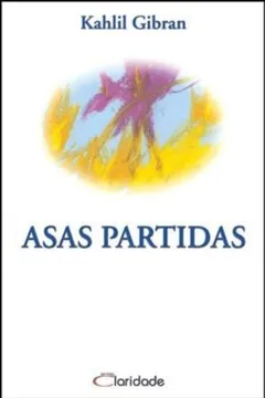 Livro Asas Partidas - Resumo, Resenha, PDF, etc.