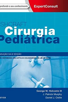Livro Ashcraft Cirurgia Pediátrica - Resumo, Resenha, PDF, etc.