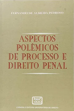 Livro Aspectos Polêmicos de Processo e Direito Penal - Resumo, Resenha, PDF, etc.