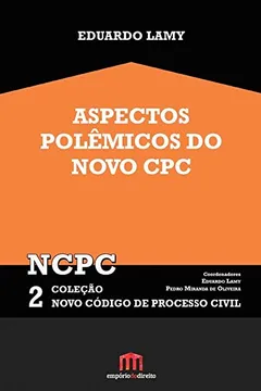 Livro Aspectos Polêmicos do Novo CPC. NCPC - Volume 2. Coleção Novo Código de Processo Civil - Resumo, Resenha, PDF, etc.