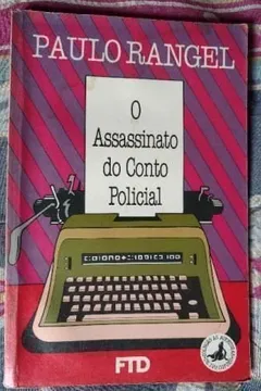 Livro Assassinato Do Conto Policial, O - Resumo, Resenha, PDF, etc.