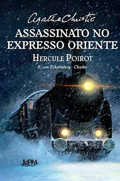 Livro Assassinato no Expresso Oriente - Resumo, Resenha, PDF, etc.