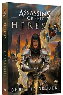 Livro Assassin’s Creed. Heresia - Resumo, Resenha, PDF, etc.