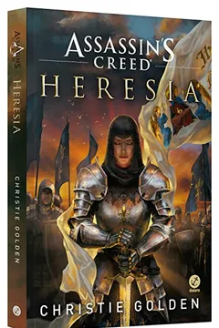 Capa do livro Assassin’s Creed. Heresia