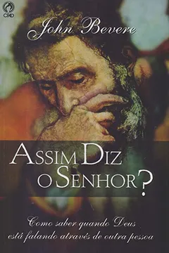 Livro Assim Diz o Senhor? - Resumo, Resenha, PDF, etc.