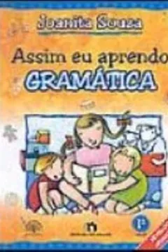 Livro Assim Eu Aprendo Gramatica - 1ª Série - Resumo, Resenha, PDF, etc.