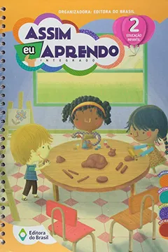 Livro Assim Eu Aprendo. Integrado Educação Infantil 2 - Resumo, Resenha, PDF, etc.