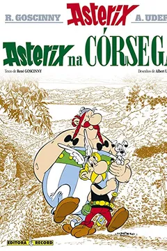 Livro Asterix - Asterix Na Córsega - Volume 20 - Resumo, Resenha, PDF, etc.