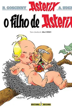 Livro Asterix - O Filho De Asterix - Volume 27 - Resumo, Resenha, PDF, etc.