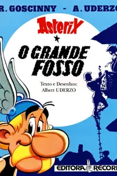 Livro Asterix - O Grande Fosso - Volume 25 - Resumo, Resenha, PDF, etc.