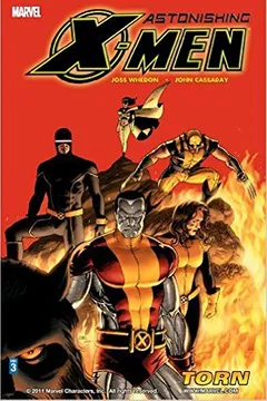 Livro Astonishing X-Men - Volume 3: Torn - Resumo, Resenha, PDF, etc.