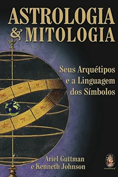 Livro Astrologia E Mitologia - Resumo, Resenha, PDF, etc.