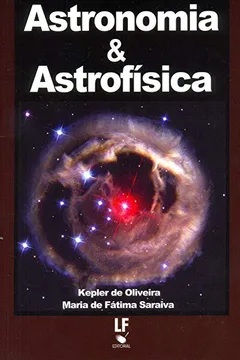 Livro Astronomia & Astrofísica - Resumo, Resenha, PDF, etc.