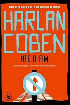 Livro Até o fim - Resumo, Resenha, PDF, etc.