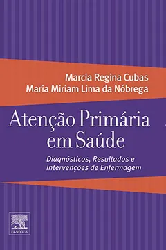Livro Atenção Primária em Saúde - Resumo, Resenha, PDF, etc.