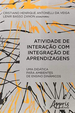 Livro Atividade de Interação com Integração de Aprendizagens - Resumo, Resenha, PDF, etc.