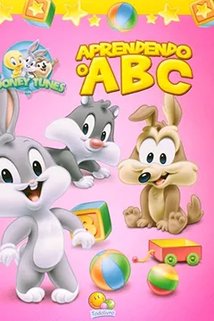 Livro Atividades Baby Looney Tunes. Aprendendo o ABC - Resumo, Resenha, PDF, etc.