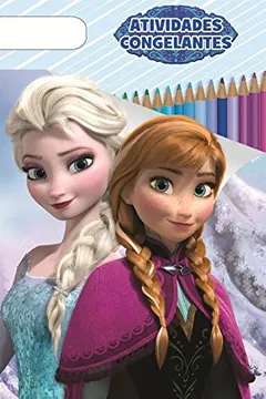 Livro Atividades Congelantes - Coleção Megalivros Disney Frozen - Resumo, Resenha, PDF, etc.